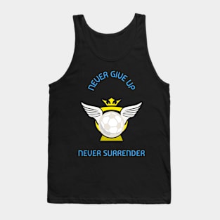 NEVER GIVE UP Tank Top